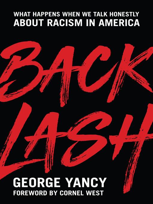 Title details for Backlash by George Yancy - Available